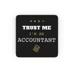 Im An Accountant Bardak Altlığı