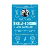 Tesla ve Edison: Akıl Savaşları