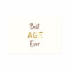 Yaldızlı - Best Age Ever Motto Kartı