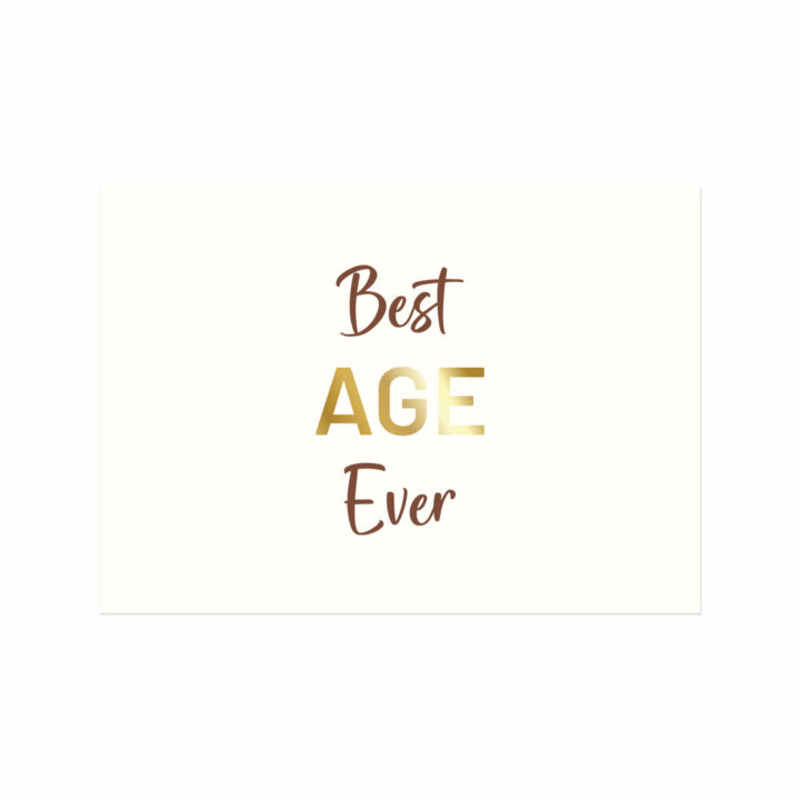 Yaldızlı - Best Age Ever Motto Kartı