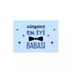 Dünyanın En İyi Babası Motto Kart