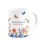 Çiçek Bahçesi Anneler Günü Kupa